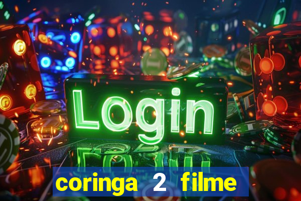 coringa 2 filme completo dublado